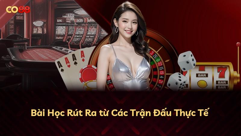 Bài Học Rút Ra từ Các Trận Đấu Thực Tế