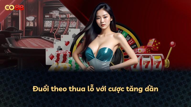 Đuổi theo thua lỗ với cược tăng dần