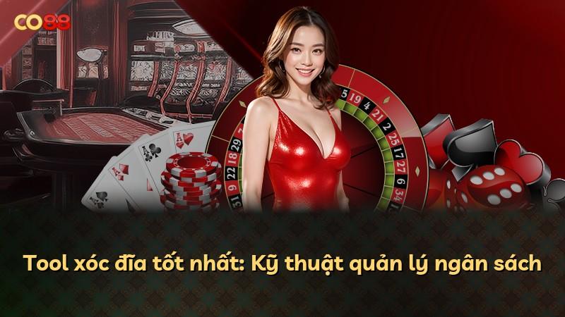 Tool xóc đĩa tốt nhất: Kỹ thuật quản lý ngân sách