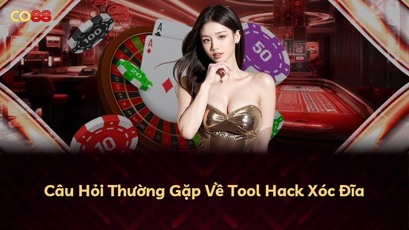 Câu Hỏi Thường Gặp Về Tool Hack Xóc Đĩa