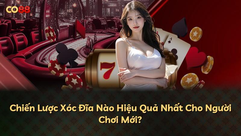 Chiến Lược Xóc Đĩa Nào Hiệu Quả Nhất Cho Người Chơi Mới?