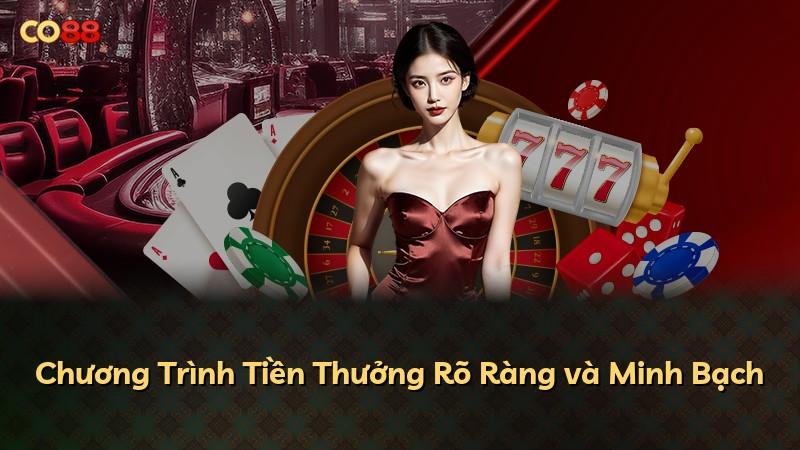 Chương Trình Tiền Thưởng Rõ Ràng và Minh Bạch