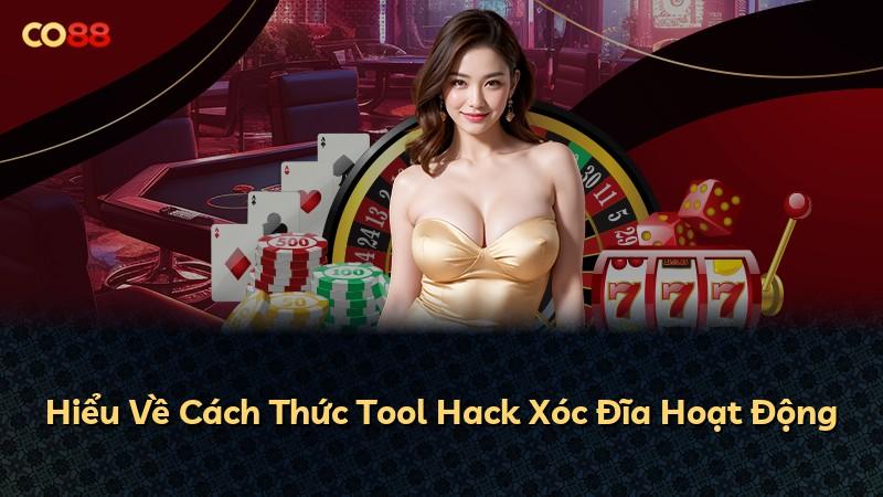 Hiểu Về Cách Thức Tool Hack Xóc Đĩa Hoạt Động
