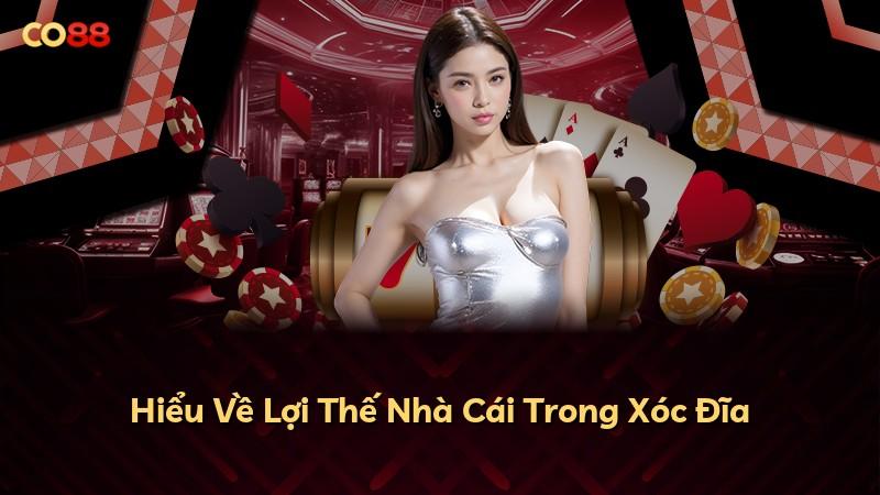 Hiểu Về Lợi Thế Nhà Cái Trong Xóc Đĩa