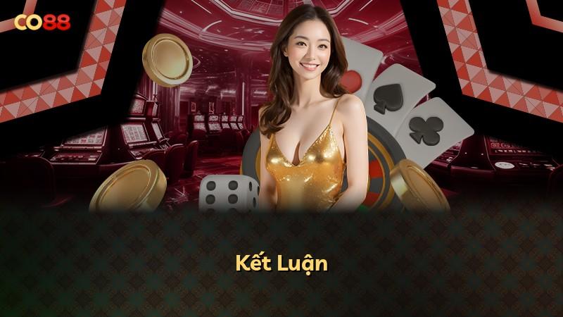 Kết Luận