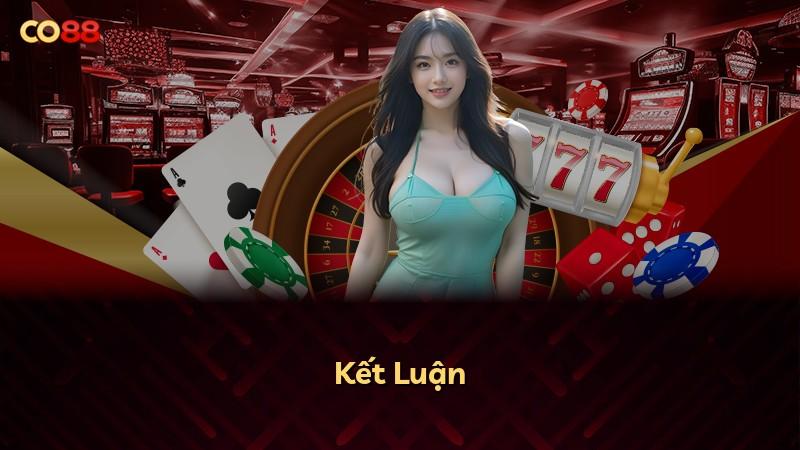 Kết Luận