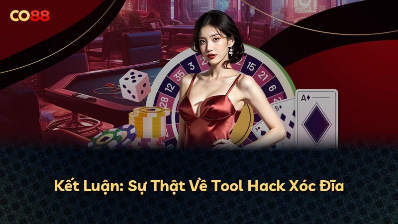 Kết Luận: Sự Thật Về Tool Hack Xóc Đĩa