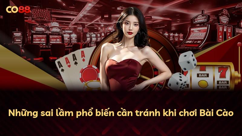 Những sai lầm phổ biến cần tránh khi chơi Bài Cào
