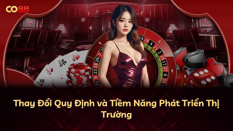 Thay Đổi Quy Định và Tiềm Năng Phát Triển Thị Trường